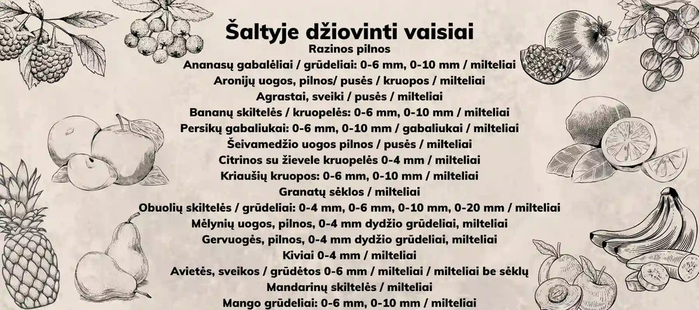 liofilizuoti vaisiai
