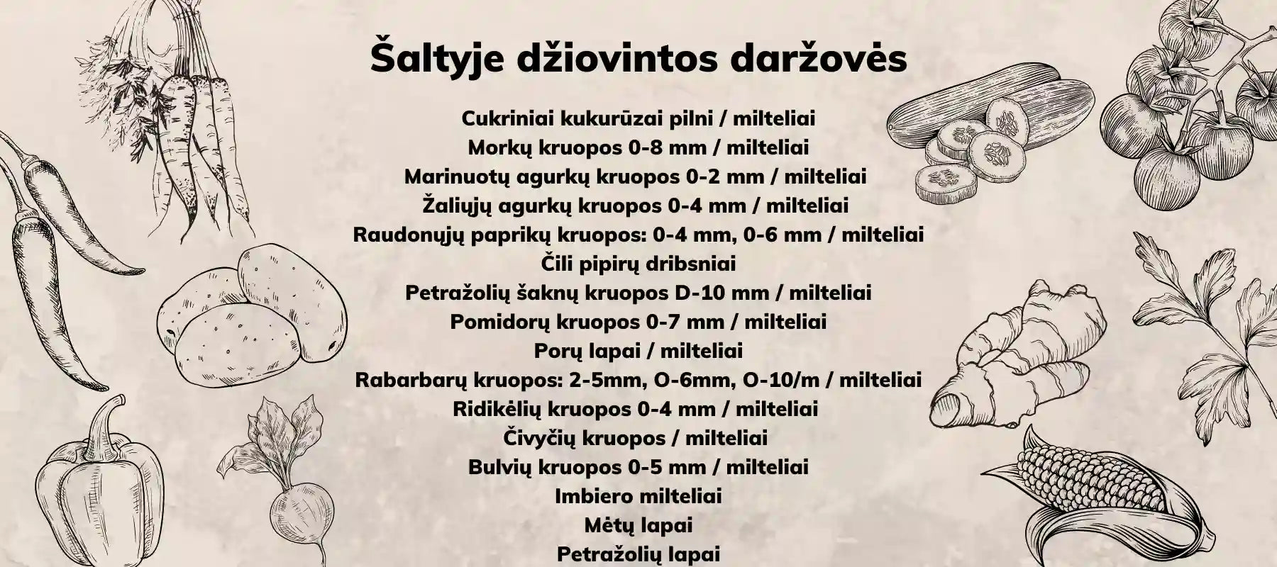 liofilizuotos daržovės